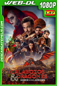Calabozos y dragones: Honor entre ladrones (2023) 1080p WEB-DL Latino