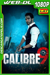 Calibre 9 (2020) 1080p WEB-DL Latino