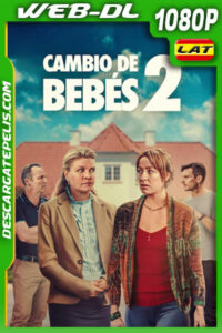 Cambio de bebés 2 (2024) 1080p WEB-DL Latino