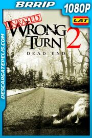 Camino hacia el terror 2: Final mortal (2007) Unrated 1080p BRrip Latino