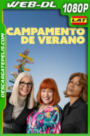 Campamento de verano (2024) 1080p WEB-DL Latino