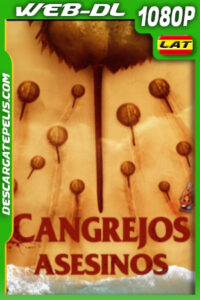 Cangrejos asesinos (2021) 1080p WEB-DL Latino