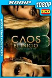 Caos: El inicio (2021) 1080p BRRip Latino