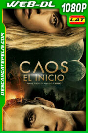 Caos: El inicio (2021) 1080p WEB-DL AMZN Latino