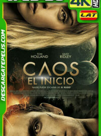 Caos: El inicio (2021) 4k WEB-DL HDR Latino