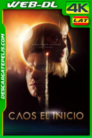 Caos: El inicio (2021) 4K WEB-DL SDR Latino