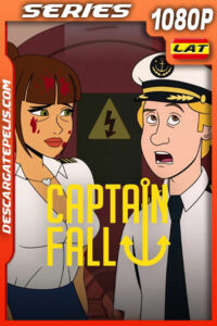 Capitán Fall Temporada 1 (2023) 1080p WEB-DL Latino