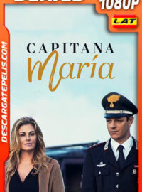 Capitana María Temporada 1 (2018) 1080p WEB-DL Latino