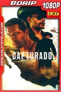 Capturado (2020) 1080p BDrip Latino