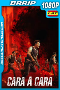 Cara a cara (2021) 1080p BRrip Latino