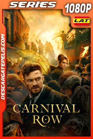 DESCARGAR Carnival Row Temporada 2 (2022) LATINO