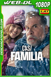 Casi familia (2025) 1080p WEB-DL Latino