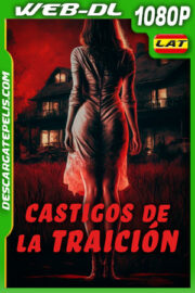 Castigos de la traición (2023) 1080p WEB-DL Latino