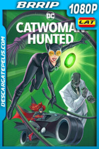 Gatúbela: Acechada (2022) 1080p BRrip Latino