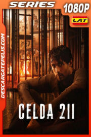 Celda 211 Temporada 1 (2025) 1080p WEB-DL Latino
