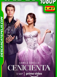 Cenicienta (2021) 1080p WEB-DL AMZN Latino