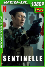 Centinela (2021) 1080p WEB-DL Latino