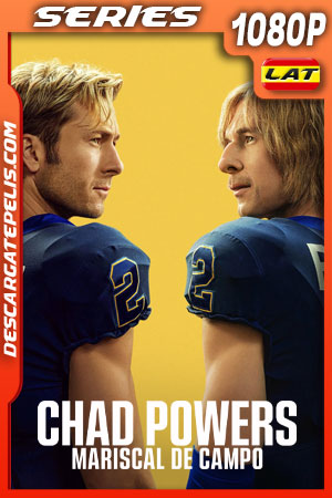 Chad Powers: Mariscal de campo Temporada 1 (2025) 1080p WEB-DL Latino