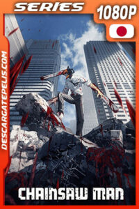 Chainsaw Man Temporada 1 (2022) 1080p WEB-DL