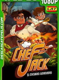 Chef Jack – El cocinero Aventurero (2023) 1080p WEB-DL Latino