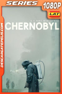 Chernobyl (2019) Temporada 1 1080p WEB-DL Latino