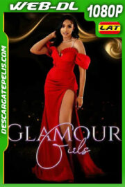 Chicas con glamur (2022) 1080p WEB-DL Latino