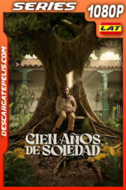 Cien años de soledad Temporada 1 (2024) 1080p WEB-DL Latino
