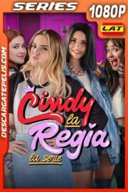 Cindy la regia: La serie Temporada 1 (2023) 1080p WEB-DL Latino