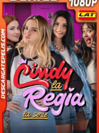 Cindy la regia: La serie Temporada 1 (2023) 1080p WEB-DL Latino