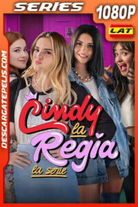 Cindy la regia: La serie Temporada 1 (2023) 1080p WEB-DL Latino