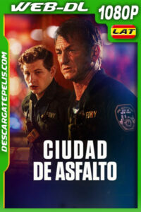 Ciudad de asfalto (2023) 1080p WEB-DL Latino