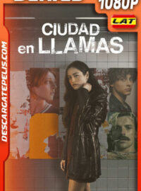 Ciudad en llamas Temporada 1 (2023) 1080p WEB-DL Latino