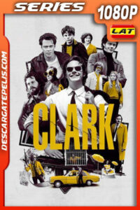 Clark (2022) Temporada 1 1080p WEB-DL Latino