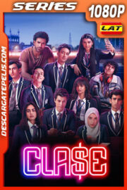 Clase Temporada 1 (2023) 1080p WEB-DL Latino