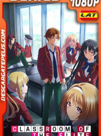 Classroom of the Elite Temporada 2 (2022) 1080p WEB-DL Latino