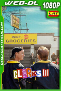 Clerks III (2022) 1080p WEB-DL Latino
