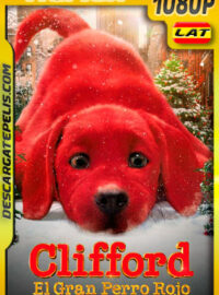 Clifford el gran perro rojo (2021) 1080p Remux Latino
