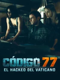 Código 77: El hackeo del Vaticano (2009) Latino