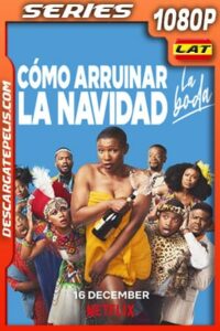 Cómo arruinar la Navidad: La boda (2020) Temporada 1 1080p WEB-DL Latino