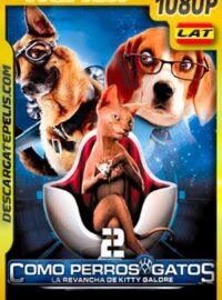 Como perros y gatos 2 La Venganza de Kitty Galore (2010) 1080p BDRemux Latino – Ingles