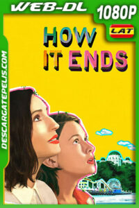 Cómo termina (2021) 1080p WEB-DL AMZN Latino