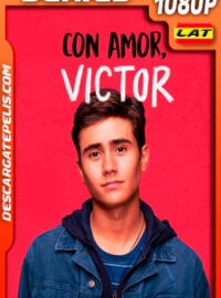 Con amor Victor (2020) 1080p WEB-DL Latino