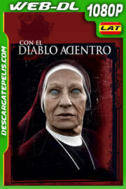 Con el diablo adentro (2012) 1080p WEB-DL Latino
