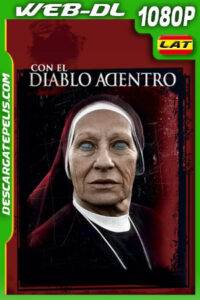 Con el diablo adentro (2012) 1080p WEB-DL Latino