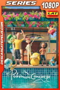 Concierge Pokémon Temporada 1 (2023) 1080p WEB-DL Latino