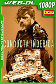 Conducta indebida (2021) 1080p WEB-DL Latino