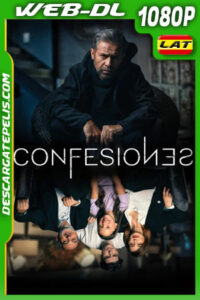 Confesiones (2023) 1080p WEB-DL Latino