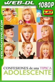 Confesiones de una típica adolescente (2004) 1080p WEB-DL Latino