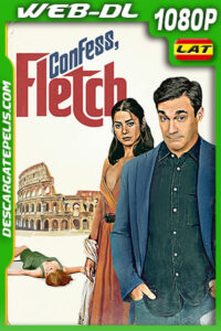 Confess Fletch (2022) 1080p WEB-DL Latino