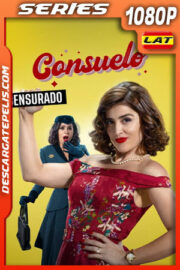Consuelo Temporada 1 (2024) 1080p WEB-DL Latino